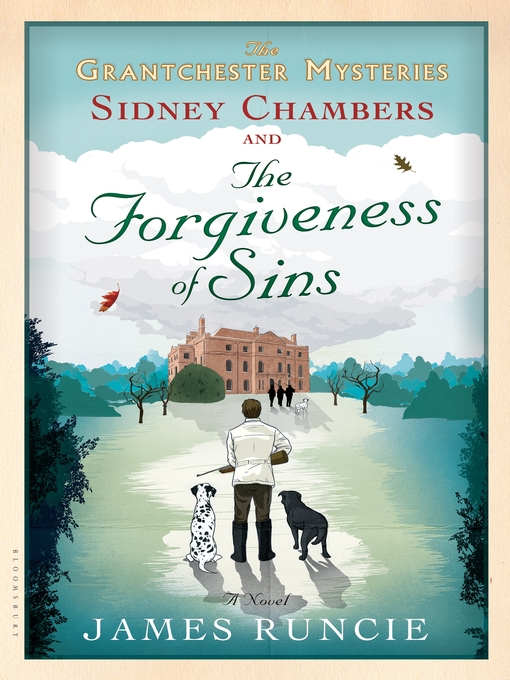 Title details for Sidney Chambers and the Forgiveness of Sins by James Runcie - Wait list